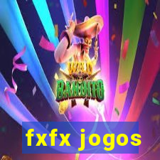 fxfx jogos